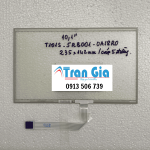 Tấm cảm ứng công nghiệp 10.2 inch T101S-5RB001-0A/ 235x142mm/ cáp 5 chân chính hãng