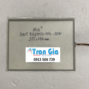 Tấm cảm ứng công nghiệp 10.4 inch DMT80600L104_01W dùng cho máy Y tế giá ưu đãi