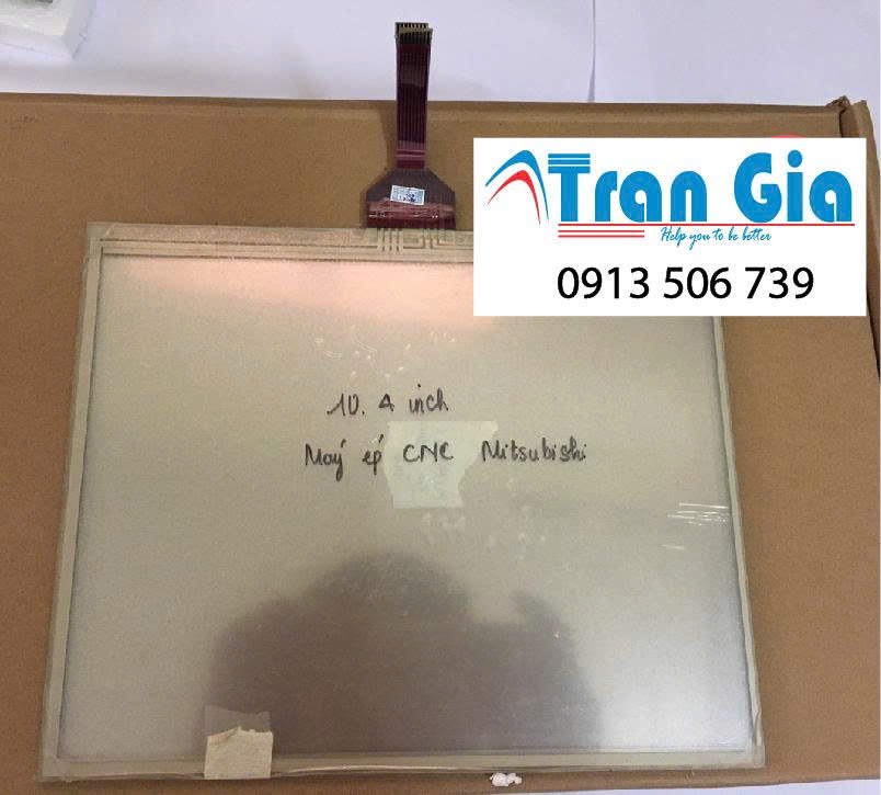 Tấm cảm ứng màn hình máy CNC Mitsubishi kích thước 10.4 inch bảo hành 3 tháng